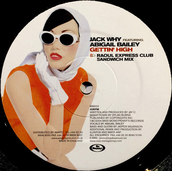 Jack Why Feat. Abigail Bailey : Gettin' High (12")