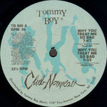 Club Nouveau : Why You Treat Me So Bad (Remix) (12")