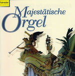 the album cover for MajestÄTische Orgel - Majestic Organ (Sampler) / Various