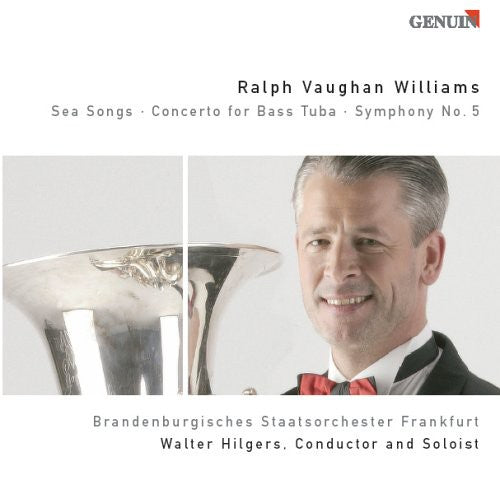 the album cover for Walter Hilgers - Sea Songs / Concerto for Bass Tuba / Symphony 5