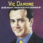 Vic Damone - 16 Most Requested Songs (CD)