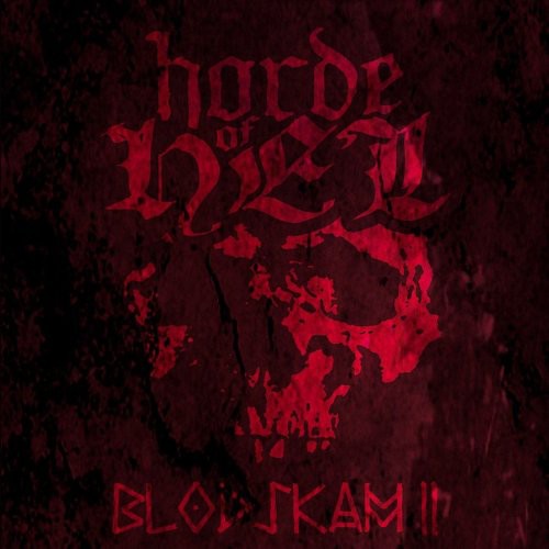 the album cover for Horde Of Hel - Blodskam II