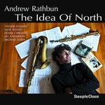the album cover for Andrew Rathbun - The Idea Of North