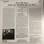 John Lee Hooker : That's My Story: John Lee Hooker Sings The Blues (LP, Album, Club, Ltd, Num, RE, RM, Gol)