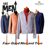 the album cover for The Men - Four Good Men & True