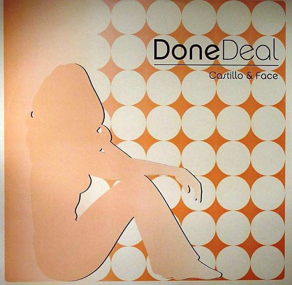 Castillo & Face : Done Deal (12")
