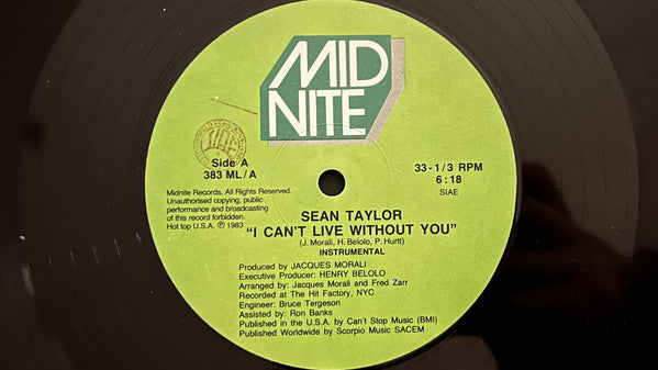 Sean Taylor : I Can't Live Without You (12")