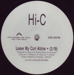 Hi-C : Leave My Curl Alone (12", Promo)