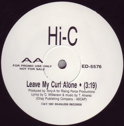 Hi-C : Leave My Curl Alone (12", Promo)