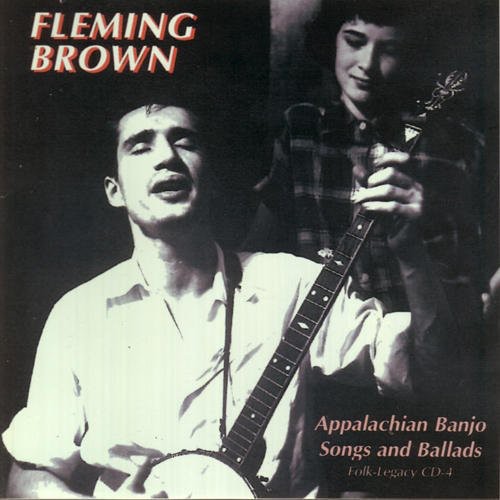 the album cover for Fleming Brown - Appalachian Banjo Songs & Ballads