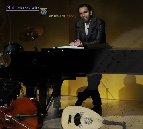 the album cover for Matt Herskowitz - Jerusalem Trilogy