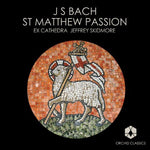 Jeffrey Skidmore - St Matthew Passion (CD)