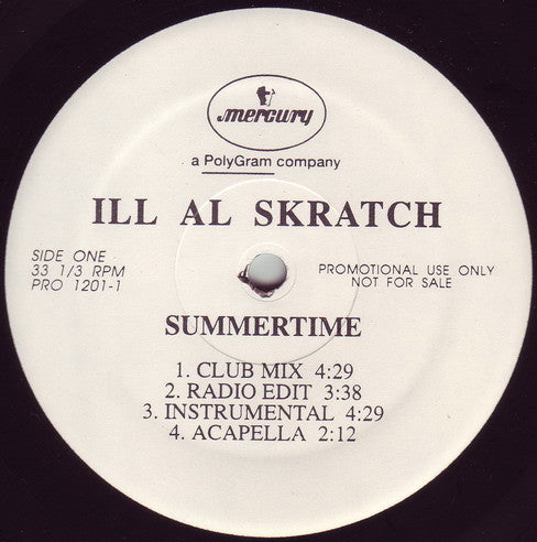 Ill Al Skratch : Summertime (12", Promo)
