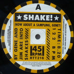 Gene And Jim Are Into Shakes : Shake! (12")