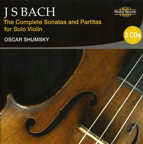 Oscar Shumsky - Sonatas y partitas completas para violín solo (CD)