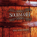 the album cover for Sourmash - Fine Aged Spirits