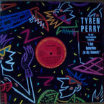 Tyren Perry : I Get Butterflies (In My Stomach) (12")