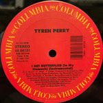 Tyren Perry : I Get Butterflies (In My Stomach) (12")