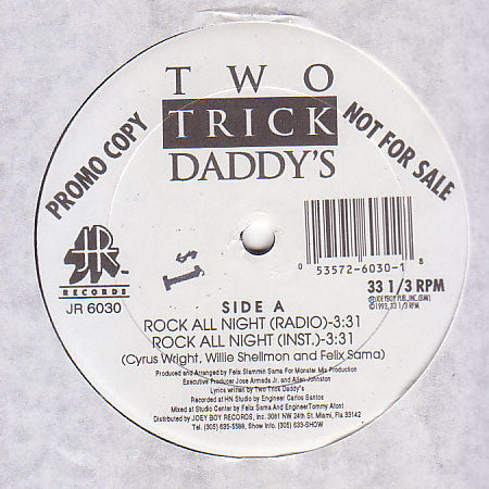 Two Trick Daddy's : Rock All Night / Snatch And Grab (12", Promo)