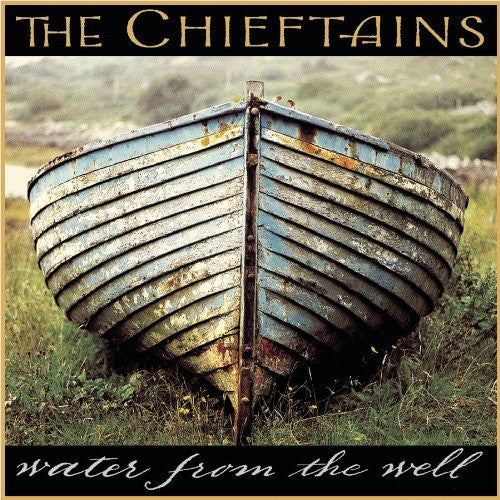 The Chieftains - Water from the Well (CD)