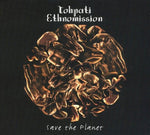 the album cover for Tohpati Ethnomission - Save the Planet