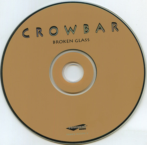 Crowbar (2) : Broken Glass (CD, Album)