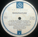 Manufacture : As The End Draws Near / Passion For The Future (Extended Remixes) (12")