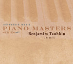 the album cover for Benjamin Taubkin - Piano Masters Series, Vol. 1