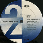 Christopher Max : More Than Physical (12")
