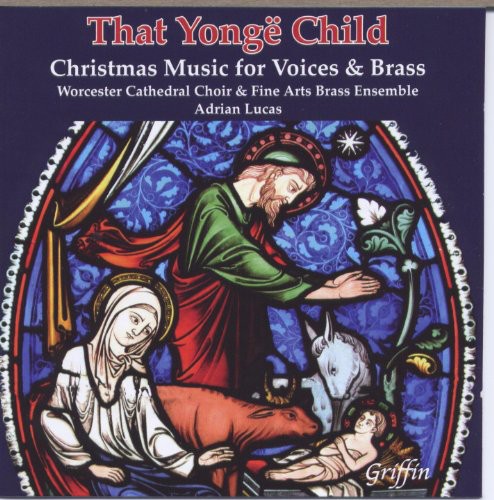 the album cover for Worcester Cathedral Choir - That Yonge Child: Xmas Music for Voices / Various