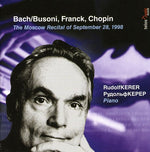 the album cover for Rudolf Kerer - Moscow Recital of September 28 1998
