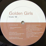 Golden Girls : Kinetic '99 (2x12")