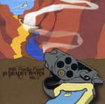 10 Ft. Ganja Plant - 10 Deadly Shots, Vol. 1 (CD)
