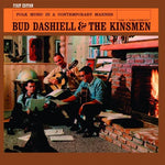 the album cover for Bud Dashiell/Bud Dashiell & the Kinsmen - Bud Dashiell and The Kinsmen