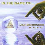 the album cover for Jimi Behringer - In the Name of