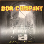 Dog Company : High Hopes In Hard Times (LP, Album, Ltd)
