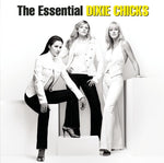 The Chicks - Las chicas esenciales (CD)