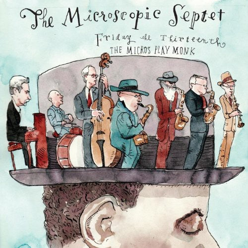 the album cover for Microscopic Septet - Friday the 13th: The Micros Play Monk