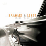 the album cover for Grace Francis - Brahms & Lsizt
