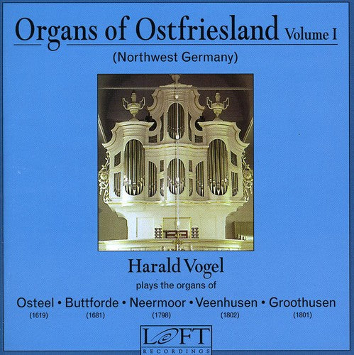 the album cover for Harald Vogel - Organs of Ostfriesland