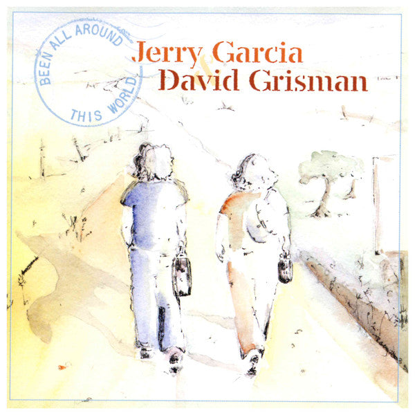Jerry Garcia / David Grisman : Been All Around This World (HDCD, Album)