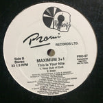 Maximum 3+1 : This Is Your Nite (12", Promo)