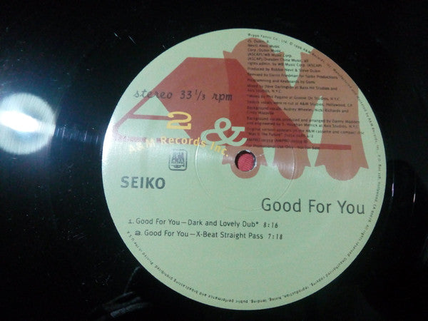 Seiko* : Good For You (12", Promo)