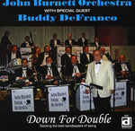 the album cover for John Burnett Swing Orchestra - Down for Double