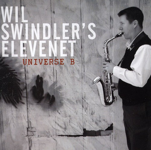 the album cover for Swindler Wil Elevenet - Universe B