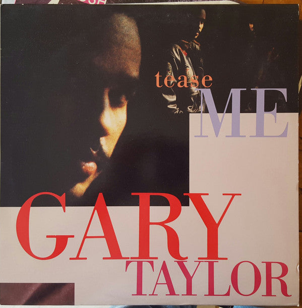 Gary Taylor : Tease Me (12")