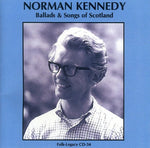 the album cover for Norman Kennedy - Ballads and Songs Of Scotland