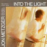 the album cover for Jon Metzger - Into the Light