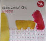Radical Noiz Feat. Adeva : In & Out (12", Single)