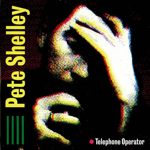 Pete Shelley : Telephone Operator (12", ESM)
